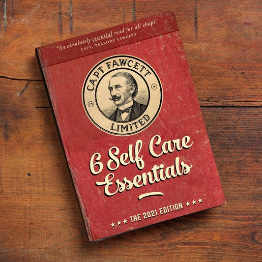 Captain Fawcett's 6 self care essentials