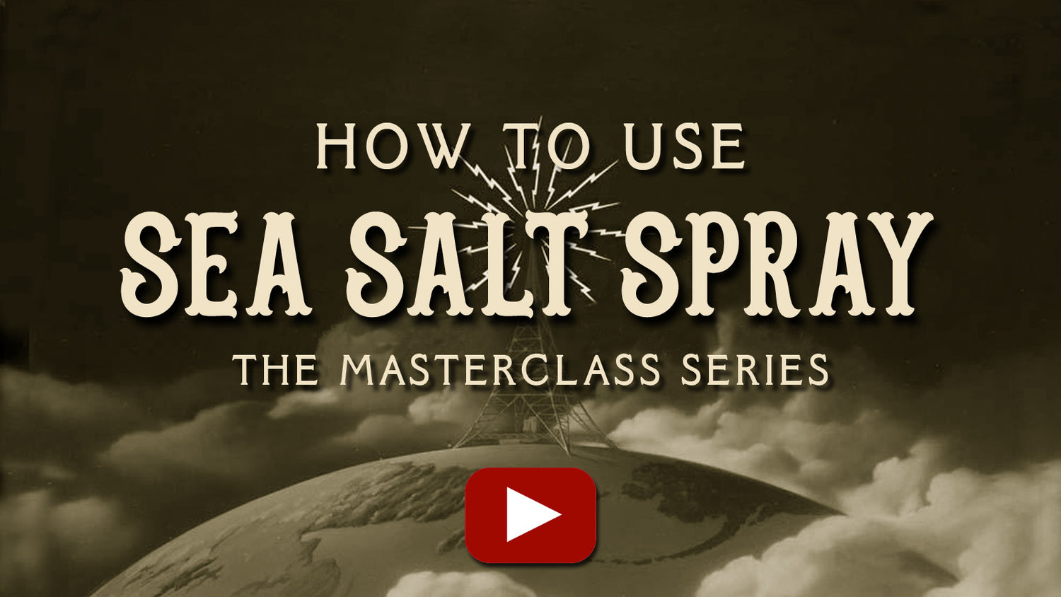 How to use sea salt spray, by Captain Fawcett